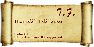 Thurzó Füzike névjegykártya